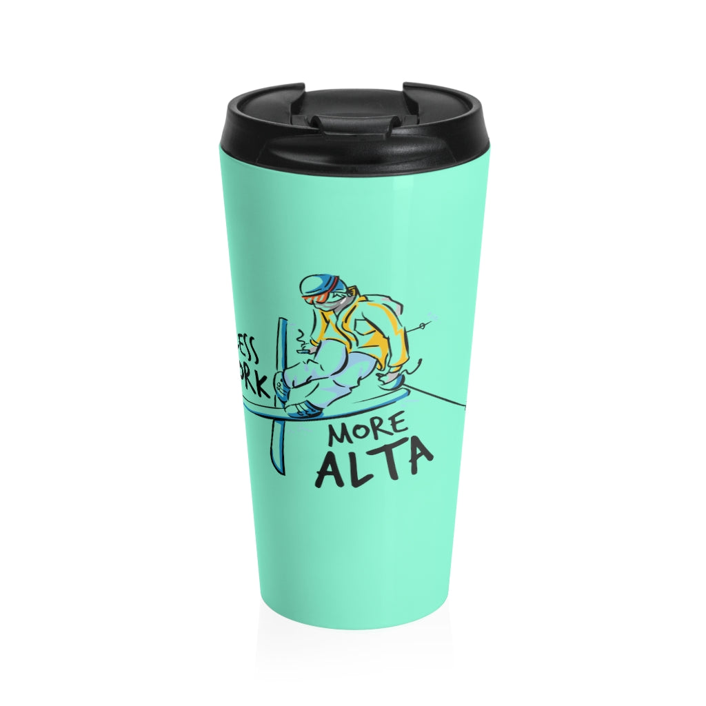 Less Work More Alta™ Stainless Steel Travel Tumbler