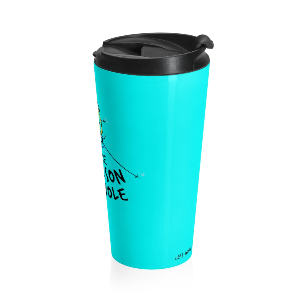 Less Work More Jackson Hole™ Stainless Steel Travel Tumbler