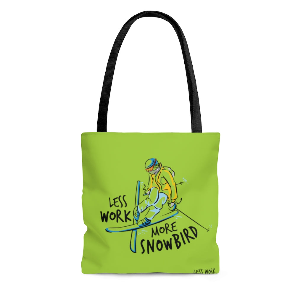 Less Work More Snowbird™ Carry Everything Tote Bag