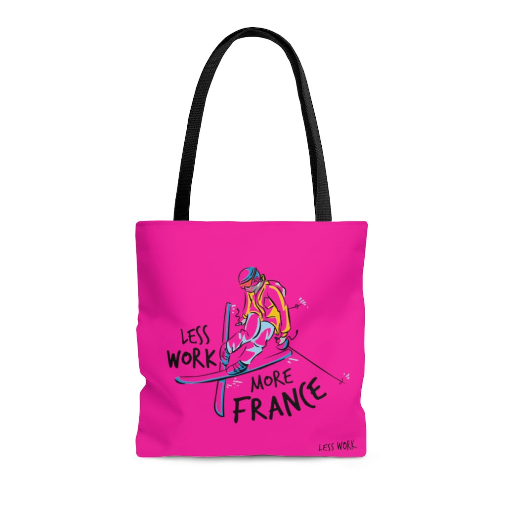 Less Work More France™ Carry Everything Tote Bag