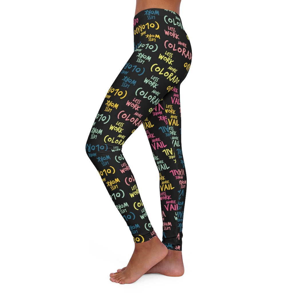 Less Work More Vail More Colorado™ Set the Trend Spandex Leggings