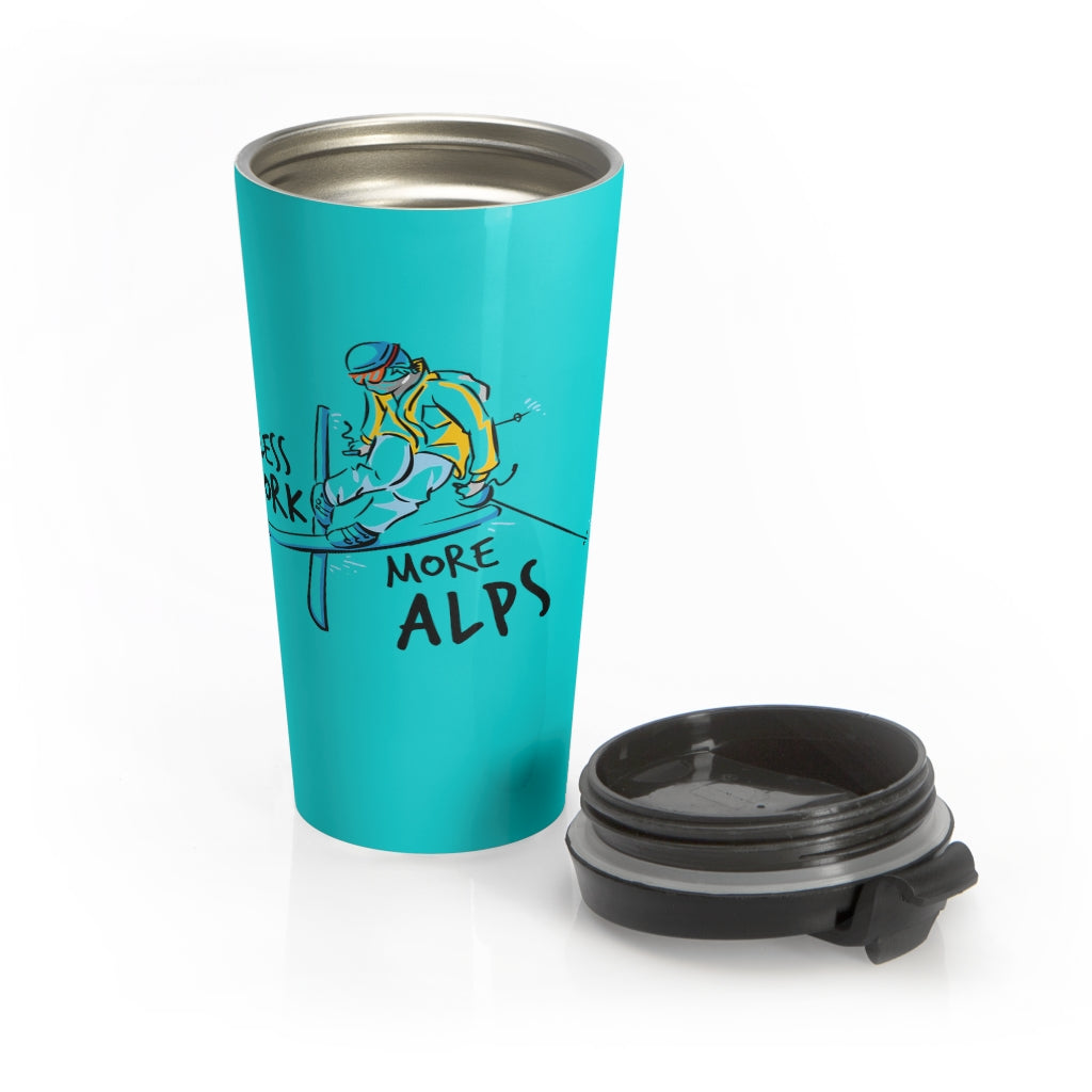 Less Work More Alps™ Stainless Steel Tumbler