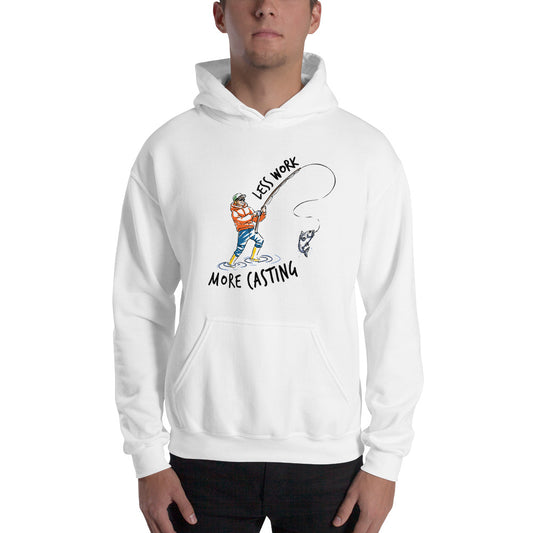LESS WORK MORE CASTING™ Fishing Unisex Hoodie