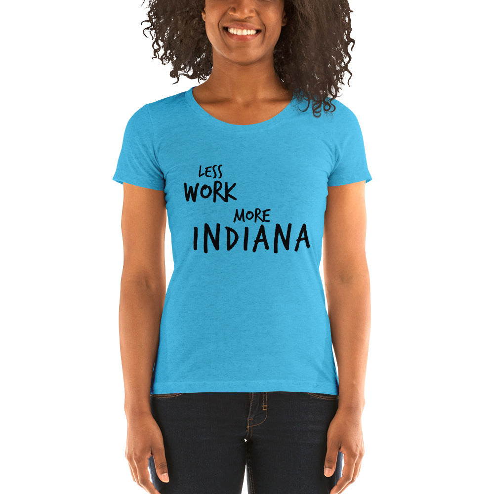 LESS WORK MORE INDIANA™ Women's Tri-blend