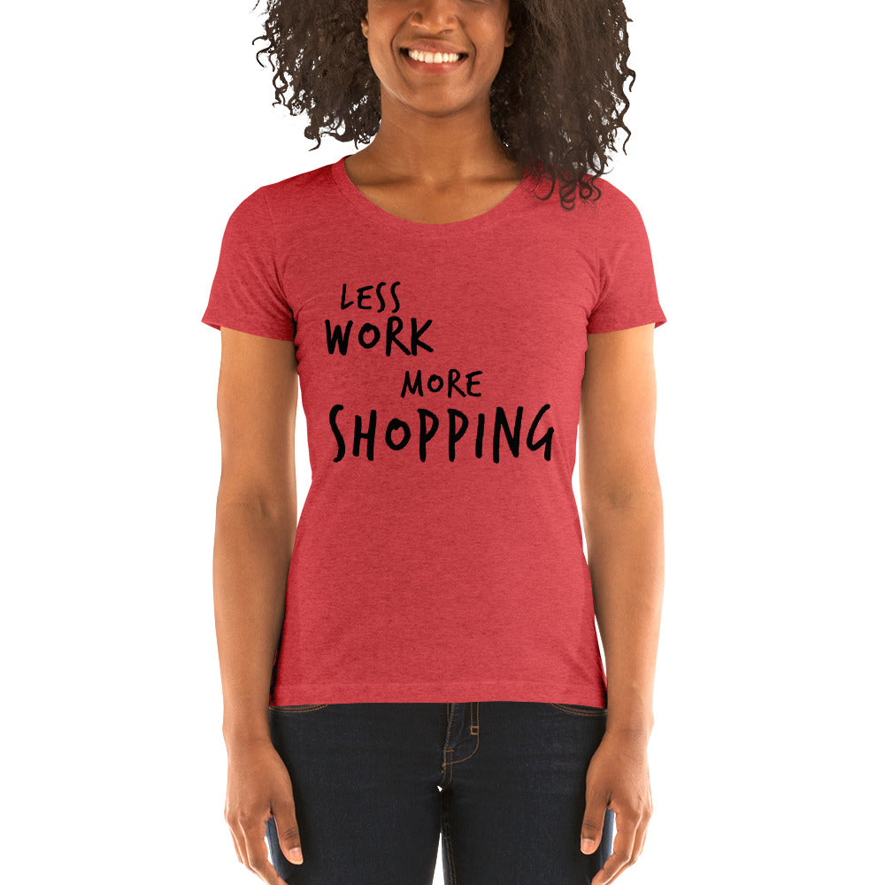 LESS WORK MORE SHOPPING™ Women's Tri-blend