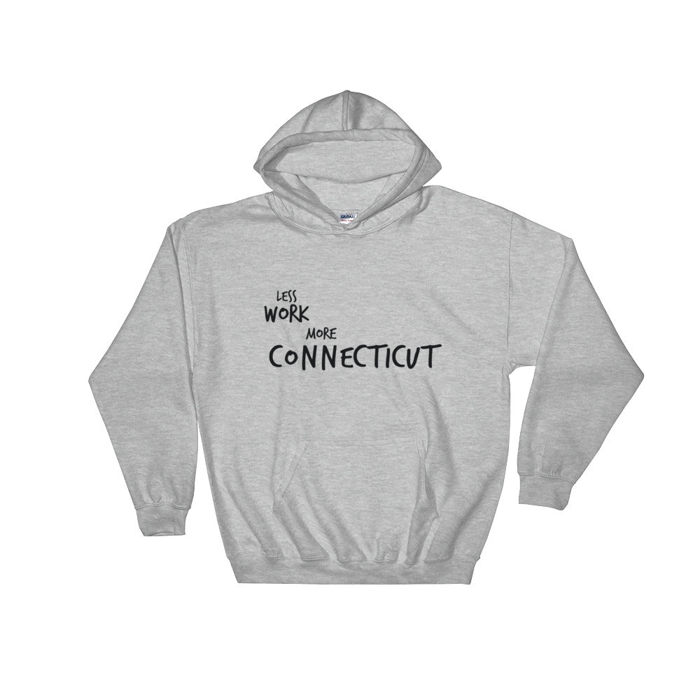 LESS WORK MORE CONNECTICUT™ Unisex Hoodie