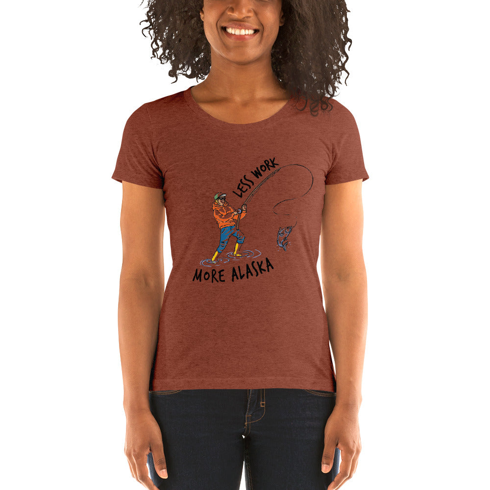 LESS WORK MORE ALASKA™ Fishing Women's Tri-blend