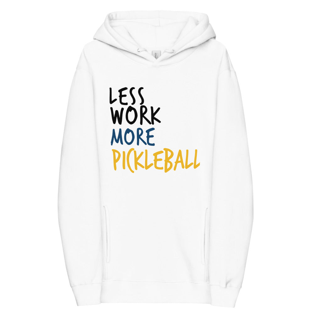 Less Work More Pickleball™ Unisex fashion hoodie