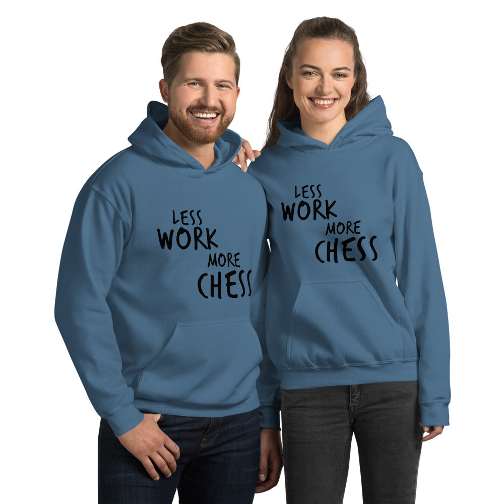 Less Work More Chess™ Unisex Hoodie