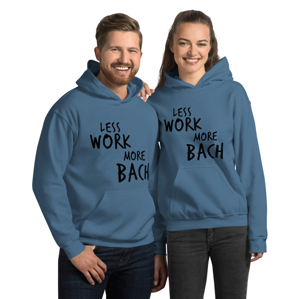 Less Work More Bach™ Unisex Hoodie