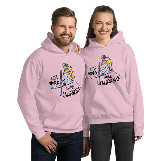 Less Work More California™ Unisex Hoodie