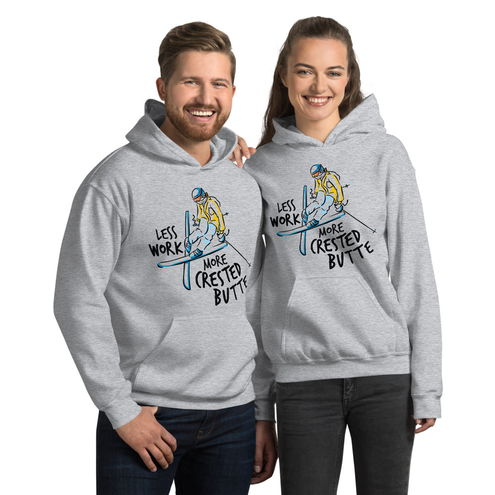 Less Work More Crested Butte™ Unisex Hoodie