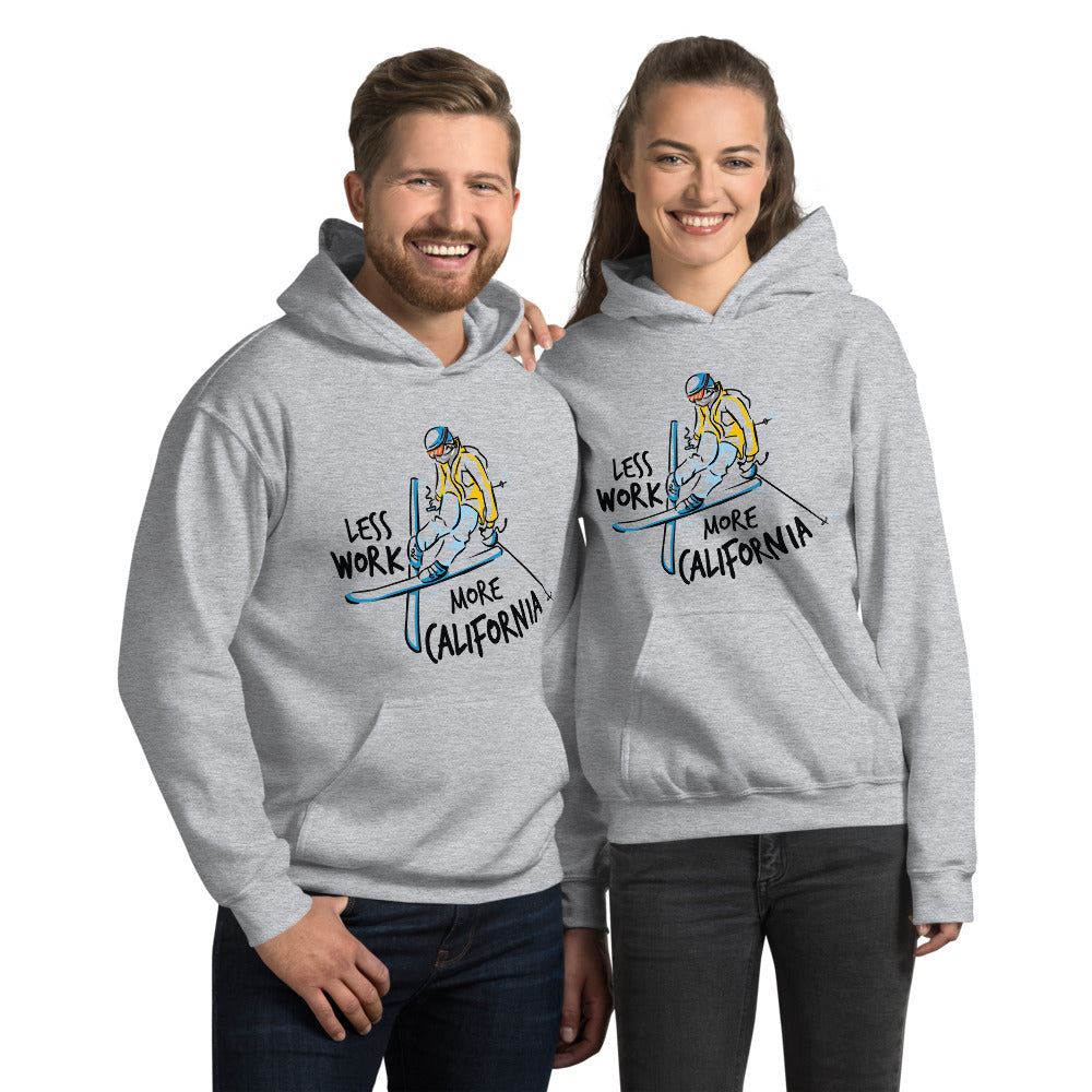 Less Work More California™ Unisex Hoodie