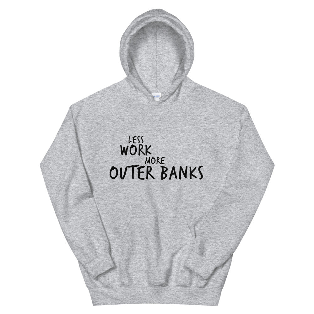 Less Work More Outer Banks™ Unisex Hoodie