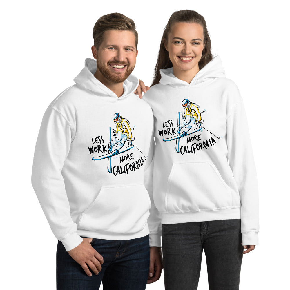 Less Work More California™ Unisex Hoodie