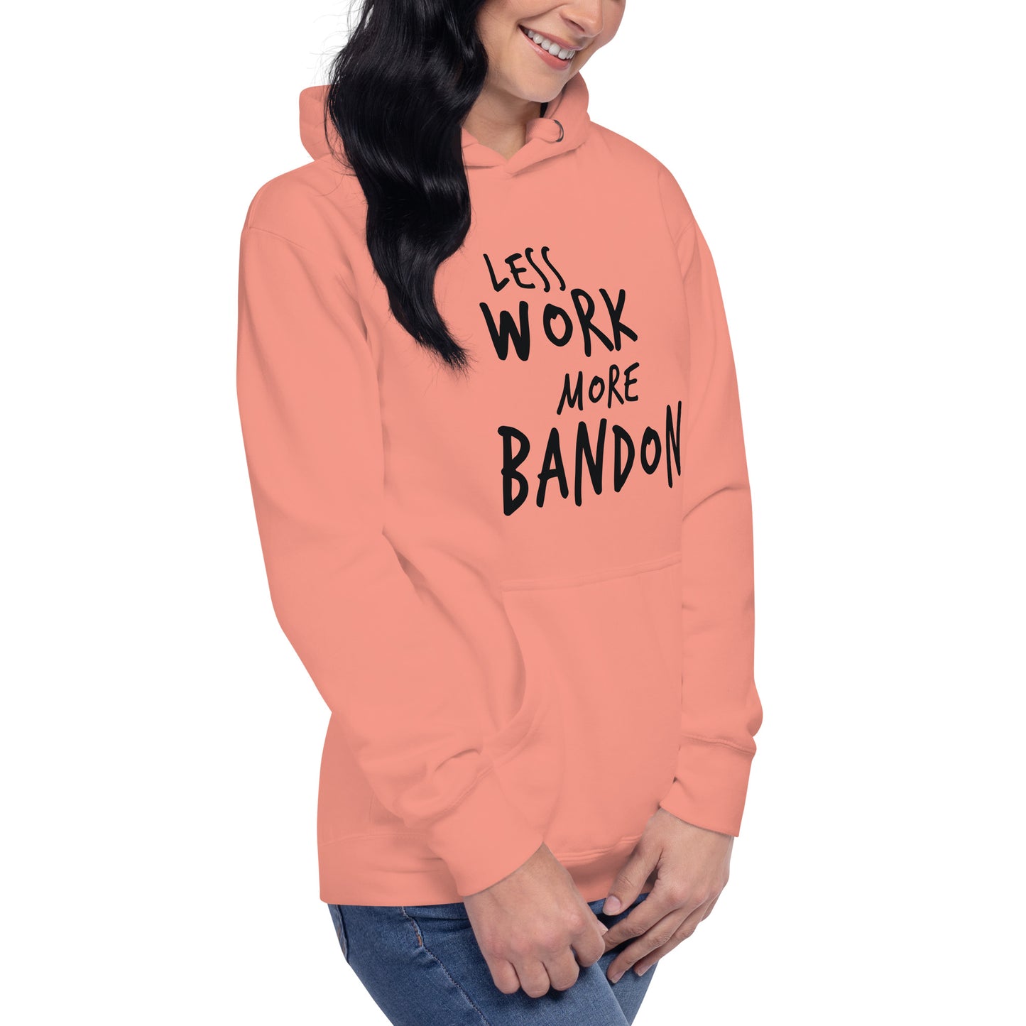 Less Work More Bandon™ Premium Unisex Hoodie